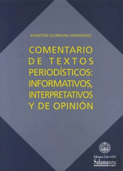 Bertrand.pt - Comentarios De Textos Periodísticos:Informativos, Interpretativos Y De Opinión