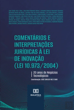 Bertrand.pt - Comentários E Interpretações Jurídicas À Lei De Inovação (Lei 10.973/2004)