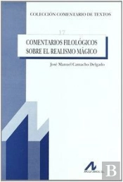Comentarios Filológicos Sobre El Realismo Mágico