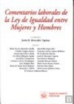 Bertrand.pt - Comentarios Laborales De La Ley De Igualdad Entre Mujeres Y Hombres