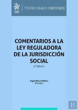 Bertrand.pt - Comentarios Ley Reguladora De La Jurisdiccion Social 2ª Ed