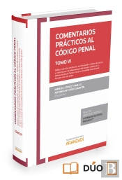 Comentarios Prácticos Al Código Penal. Tomo Vi (Papel + E-Book)