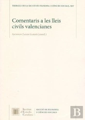 Comentaris A Les Lleis Civils Valencianes