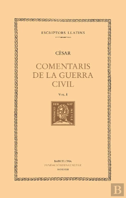 Bertrand.pt - Comentaris De La Guerra Civil, Vol. I (Llibre I)
