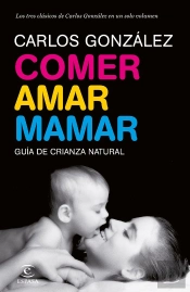 Comer, Amar, Mamar