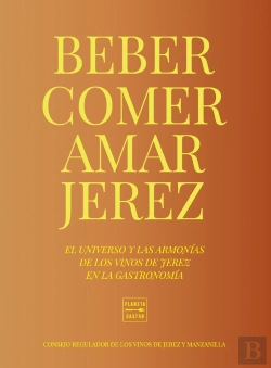 Bertrand.pt - Comer, Beber, Amar Jerez