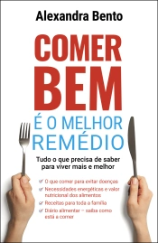 Comer bem é o melhor remédio