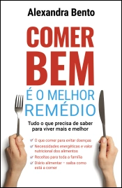 Comer bem é o melhor remédio