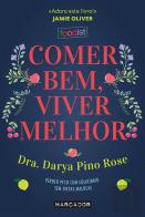 Comer Bem, Viver Melhor