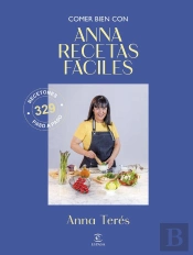 Comer Bien Con Anna Recetas Fáciles