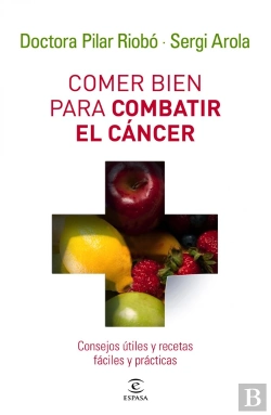 Bertrand.pt - Comer Bien Para Combatir El Cáncer