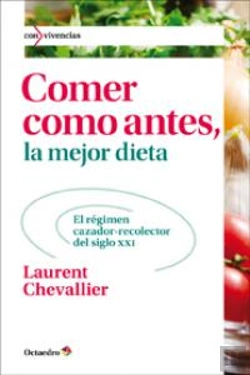 Bertrand.pt - Comer Como Antes, La Mejor Dieta