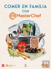 Comer En Familia Con Masterchef