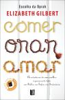 Comer, Orar, Amar