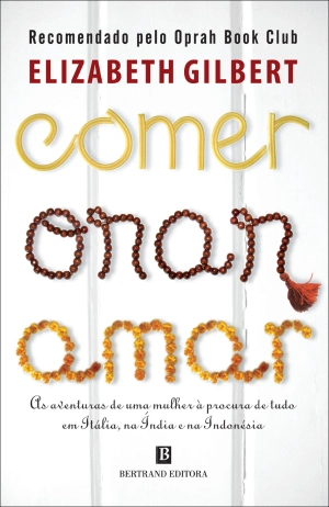 Comer, Orar, Amar