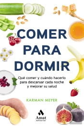 Comer Para Dormir