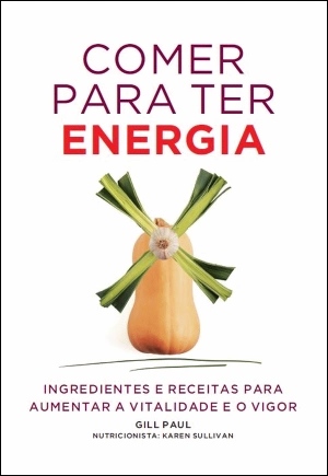 Comer para Ter Energia
