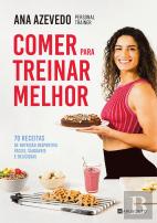 Comer para Treinar Melhor