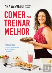 Comer para Treinar Melhor