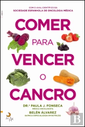 Comer para Vencer o Cancro