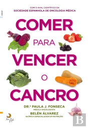 Comer Para Vencer O Cancro