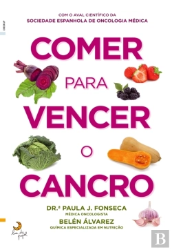 Bertrand.pt - Comer Para Vencer O Cancro