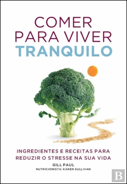 Bertrand.pt - Comer para Viver Tranquilo