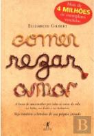 Comer, Rezar, Amar