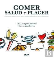 Comer: Salud Y Placer