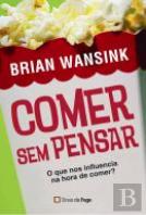 Comer sem Pensar