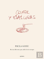 Comer Y Esas Cosas