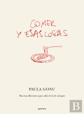 Comer Y Esas Cosas