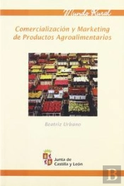 Comercialización Y Marketing Agroalimentarios