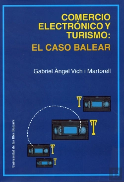 Bertrand.pt - Comercio Electrónico Y Turismo: El Caso Balear