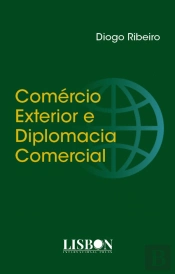 Comércio Exterior e Diplomacia Comercial