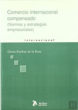Bertrand.pt - Comercio Internacional Compensado. (Normas Y Estrategias Empresariales)