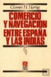 Comercio Y Navegacion Entre Españay Las Indias 