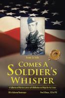 Comes A Soldier'S Whisper