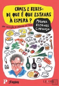 Bertrand.pt - Comes e Bebes: De que é que Estavas à Espera?
