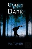 Comes The Dark