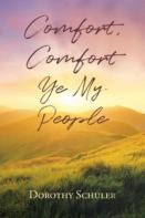 Comfort, Comfort Ye My People