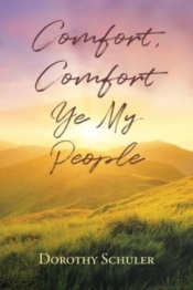 Comfort, Comfort Ye My People