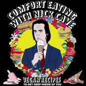 Comfort Eating With Nick Cave