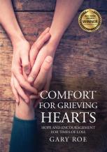 Comfort For Grieving Hearts