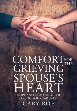 Bertrand.pt - Comfort For The Grieving Spouse'S Heart