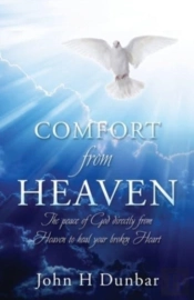 Comfort From Heaven: The Peace Of God Di