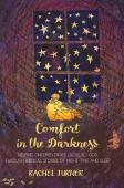 Comfort In The Darkness