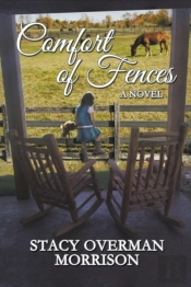 Comfort Of Fences