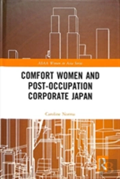 Comfort Women And Post-Occupation Corporate Japan