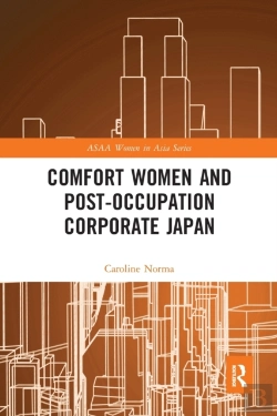 Bertrand.pt - Comfort Women And Post-Occupation Corporate Japan